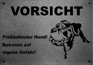 Edelstahl Warnschild Cane Corso VORSICHT Freilaufender Hund! Betreten auf eigene Gefahr!
