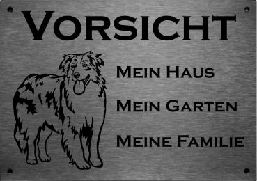 Edelstahl Warnschild Australian Shepherd VORSICHT Mein Haus mein Garten meine Familie