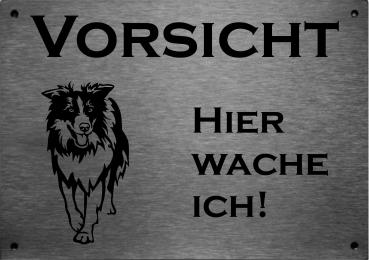 Edelstahl Warnschild Border Collie VORSICHT Hier wache ich!