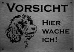 Edelstahl Warnschild Spanischer Wasserhund VORSICHT Freilaufender Hund! Betreten auf eigene Gefahr!