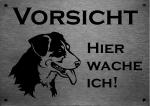 Edelstahl Warnschild Entlebucher Sennenhund VORSICHT Hier wache ich!
