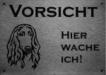 Edelstahl Warnschild Afghanischer Windhund VORSICHT Hier wache ich!