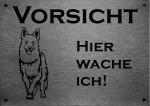 Edelstahl Warnschild Afghanischer Windhund VORSICHT Hier wache ich!